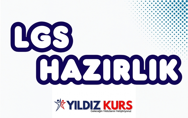 LGS Hazırlık